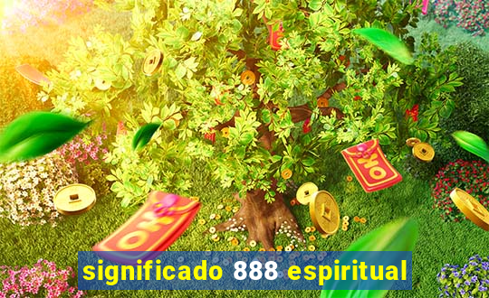 significado 888 espiritual